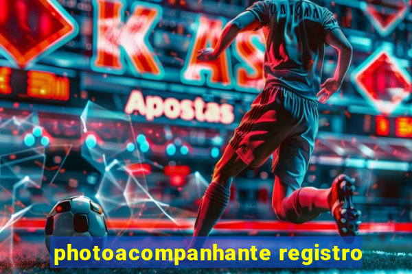 photoacompanhante registro